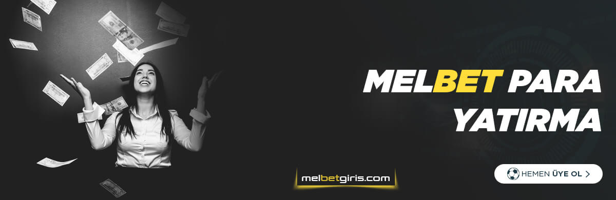 Melbet Para Yatırma