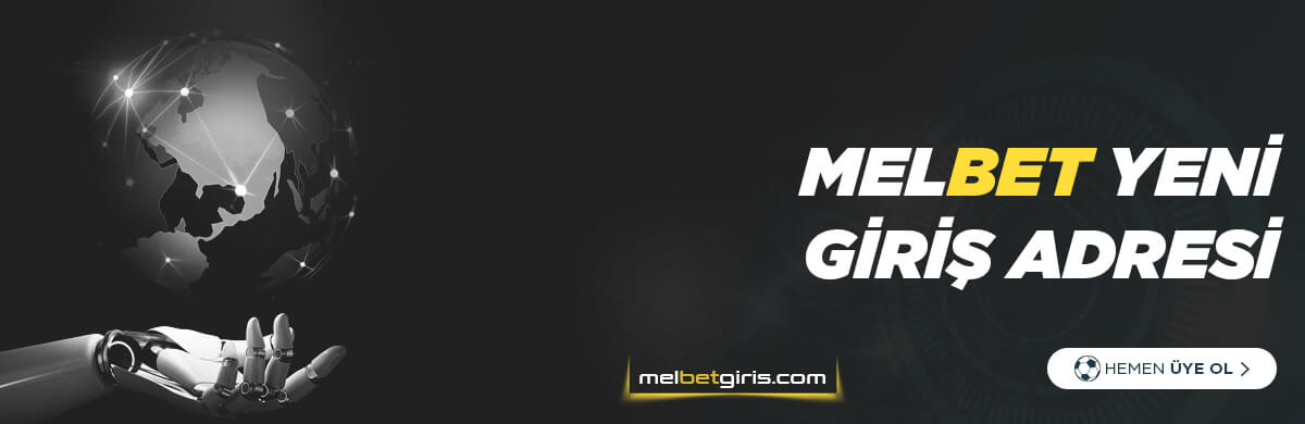 Melbet  Yeni Giriş Adresi